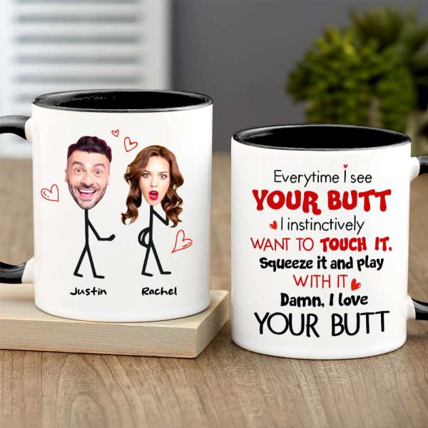 Everytime I See Your Butt, Couple Gift, Personalized Mug, Funny Couple Custom Face Coffee Mug Online